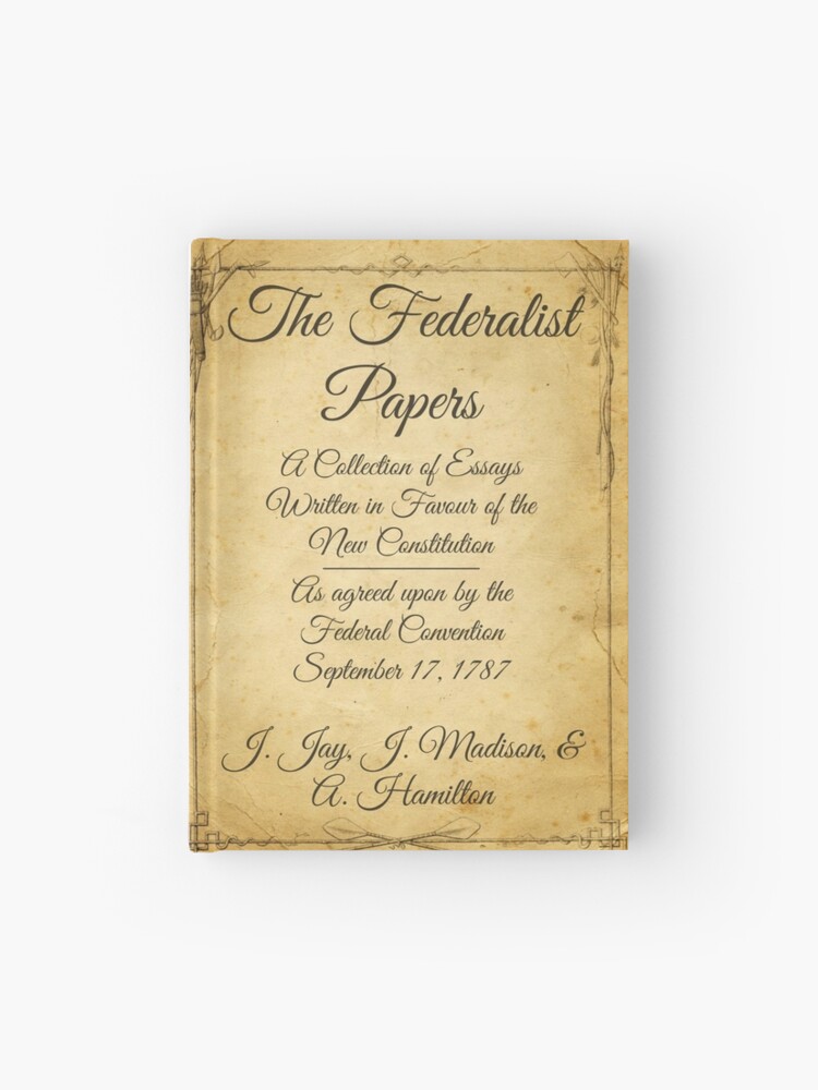 Federalist papers written by alexander outlet hamilton