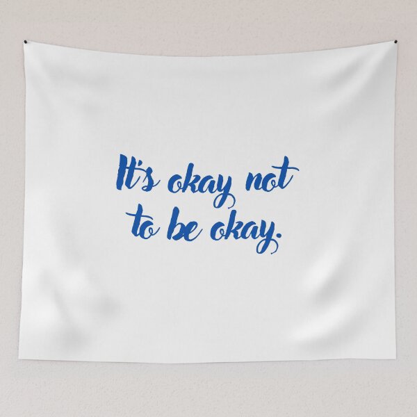Item preview, It is okay not to be okay designed and sold by ARTbySofidz.