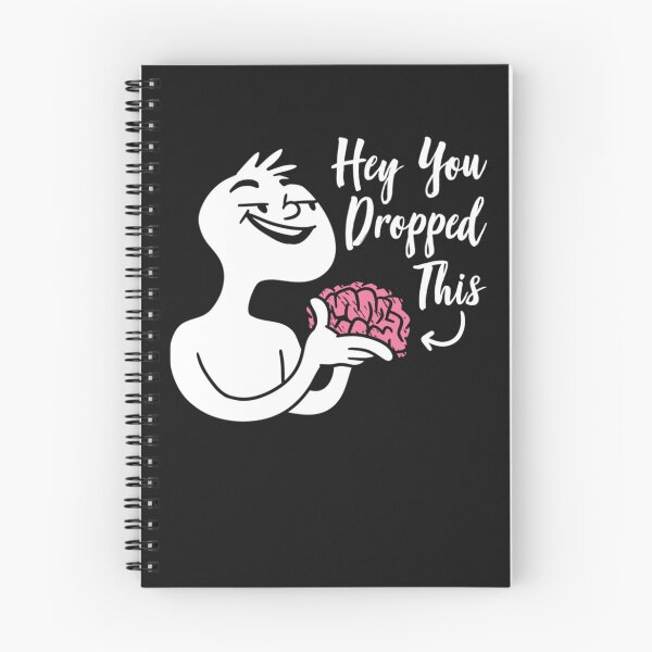 Item preview, Hey You Dropped This Brain Funny Sarcasm Enthusiast Joke designed and sold by Mariaxjulio.