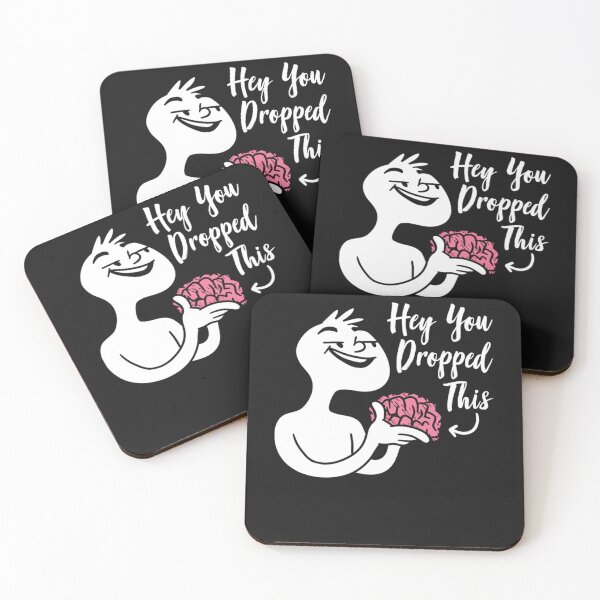Item preview, Hey You Dropped This Brain Funny Sarcasm Enthusiast Joke designed and sold by Mariaxjulio.