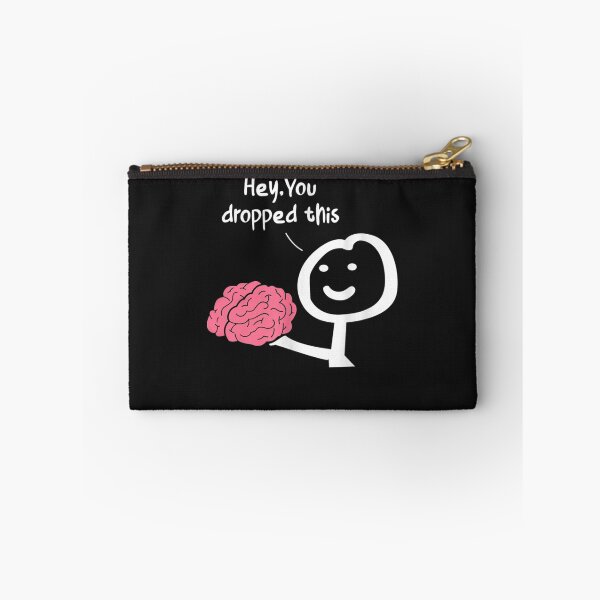 Item preview, Hey You Dropped This Brain Funny Sarcasm Enthusiast Joke designed and sold by Mariaxjulio.