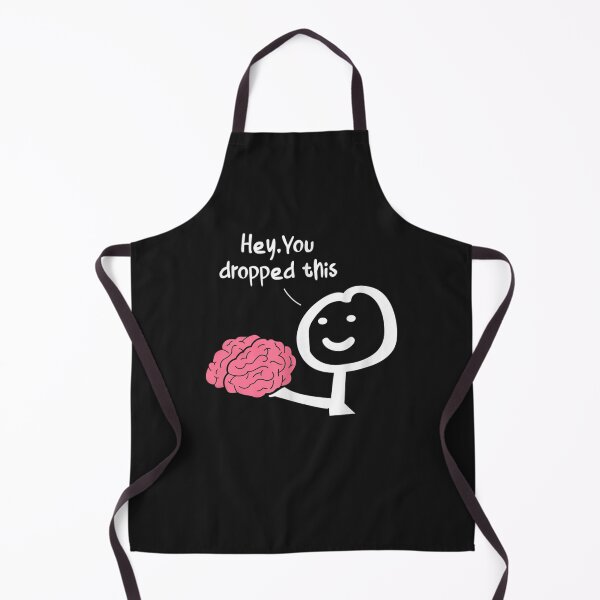 Item preview, Hey You Dropped This Brain Funny Sarcasm Enthusiast Joke designed and sold by Mariaxjulio.
