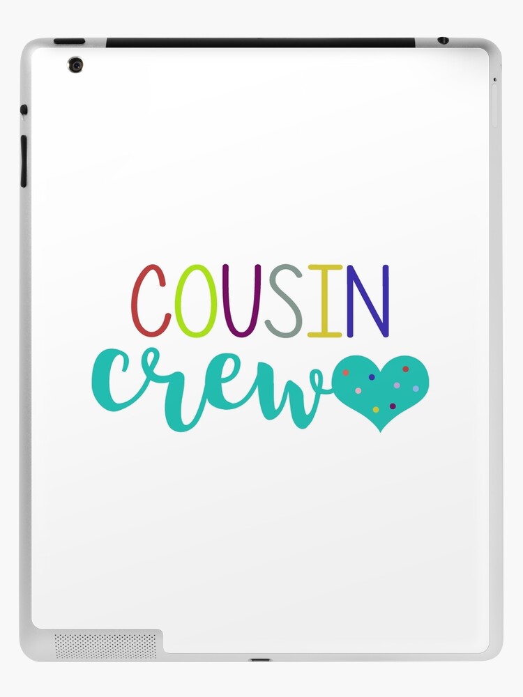 Cousin Crew - cousins make best friends - cousin love - cousin squad - team  cousin Sticker for Sale by smooshfaceutd