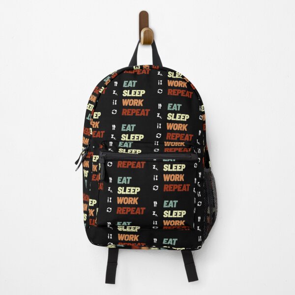 Item preview, Eat Sleep Work Repeat designed and sold by Denti Kanys ⭐⭐⭐⭐⭐.