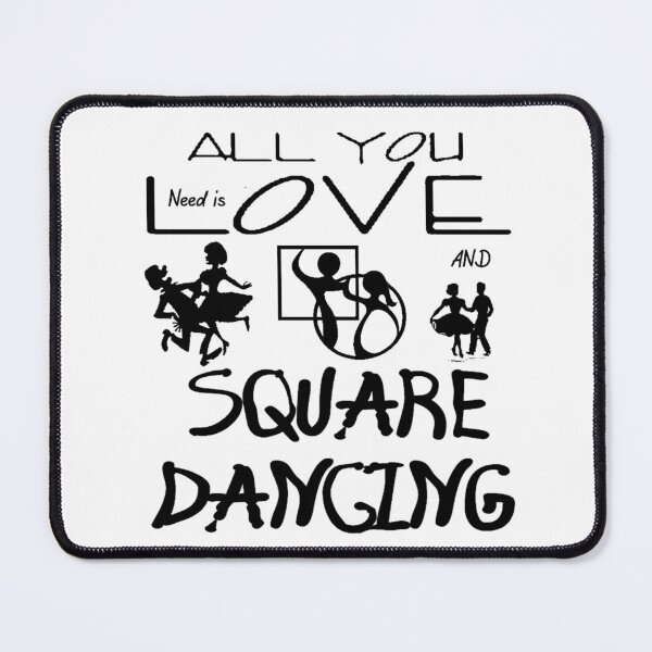 Item preview, All You Need BLK designed and sold by Square Dancing Gifts & Merchandise.