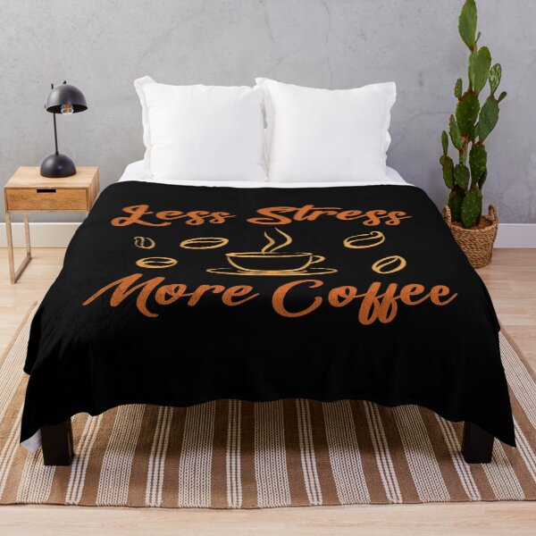 Item preview, Less Stress More Coffee designed and sold by Kunal Smart.
