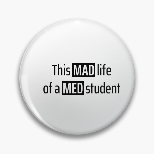 Item preview, This mad life of a med student designed and sold by Medisigne.