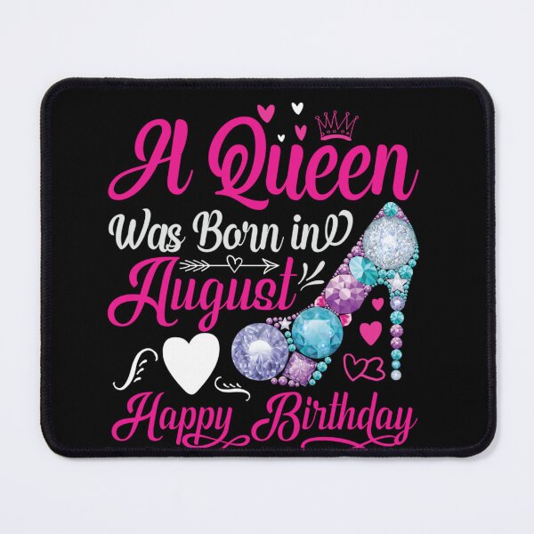 Item preview, August Birthday Girls Diamond High Heels A Queen Was Born In Happy Birthday designed and sold by Euse bio.