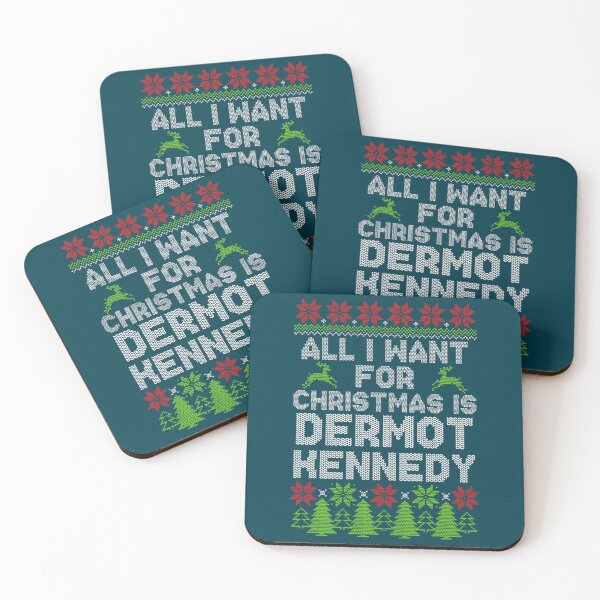 Item preview, All-I-Want-For-Christmas-is-Dermot-Kennedy   designed and sold by Moody6554.