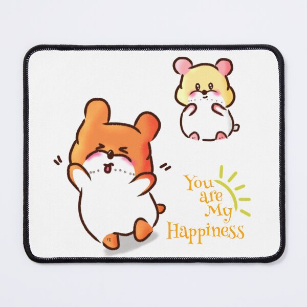 Item preview, Hamster | Hamster Lover - You are my Happiness designed and sold by FennyWijayaMomo.