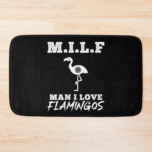 Item preview, Milf Man I Love Flamingos designed and sold by lunacarter.