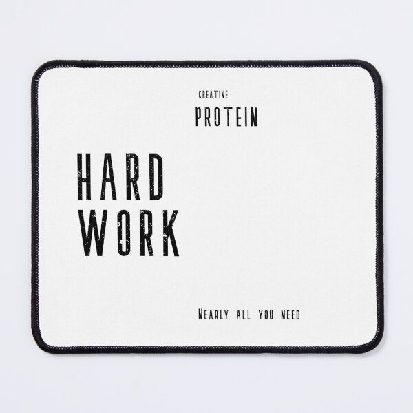 Item preview, Creatine Protein Hard Work - Fitness Design designed and sold by STRAIGHT UP BULKED UP.