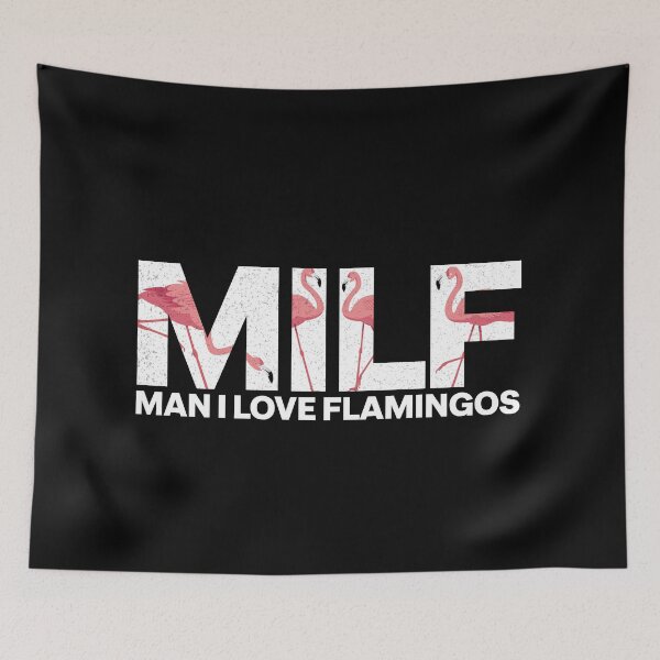 Item preview, Milf Man I Love Flamingos designed and sold by lunacarter.