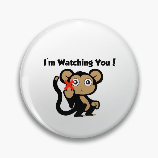 Item preview, funny animals monkey, i'm watching you  designed and sold by yssnyd.
