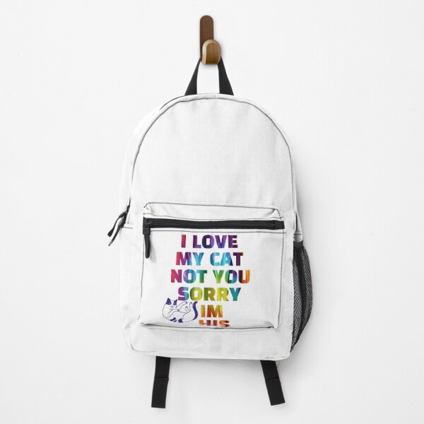 Item preview,  i love my cat not you sorry im his designed and sold by byrne-ma.