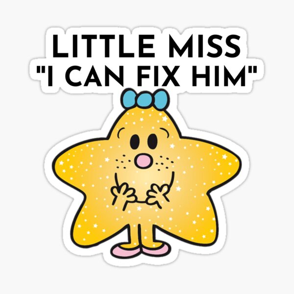 "Little Miss "I Can Fix Him"" Sticker for Sale by BoldNFresh Redbubble