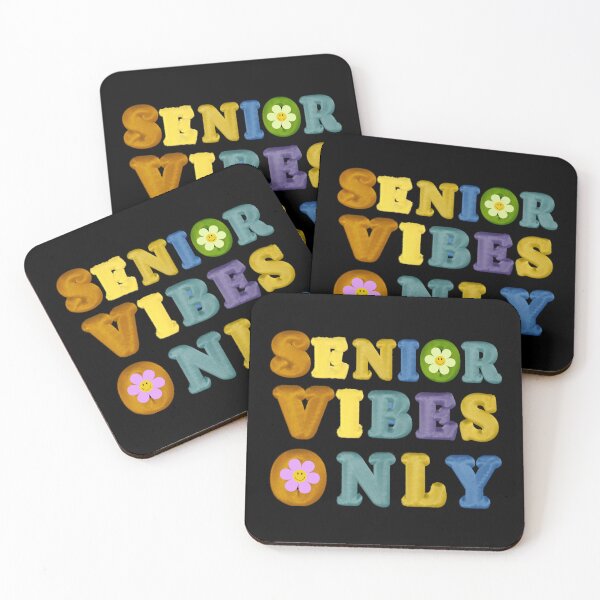 Item preview, Senior Vibes Only designed and sold by JOY STORE 45.