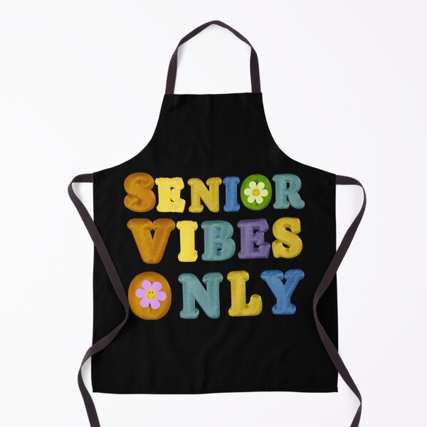 Item preview, Senior Vibes Only designed and sold by JOY STORE 45.