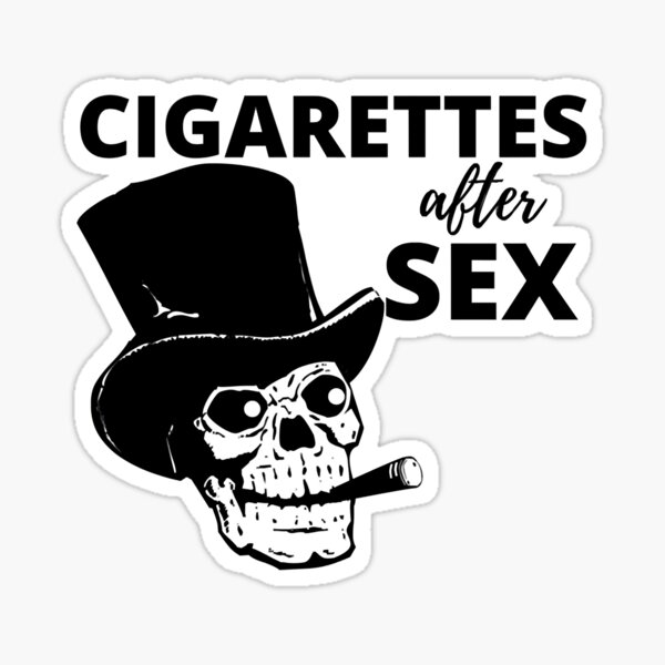 For Birthday Men Women Cigarettes After Limited Edition Sex Cute Photographic Sticker For Sale 