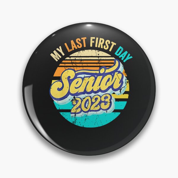 Item preview, My Last First Day Senior 2023 Back To School Class of 2023 designed and sold by KaitlinxLewis.