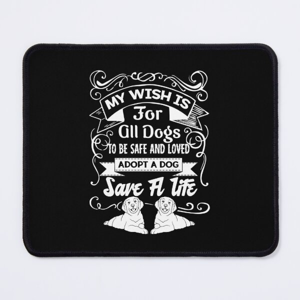 Item preview, Adopt A Dog Save A Life designed and sold by UnknownArtistt.