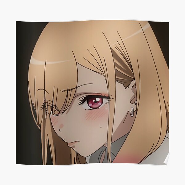 Marin Kitagawa Blushing Cute Poster For Sale By Lussonpatrick Redbubble