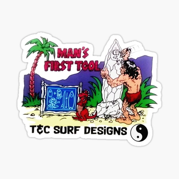 T&C Man's First Tool (retro 80s) Sticker