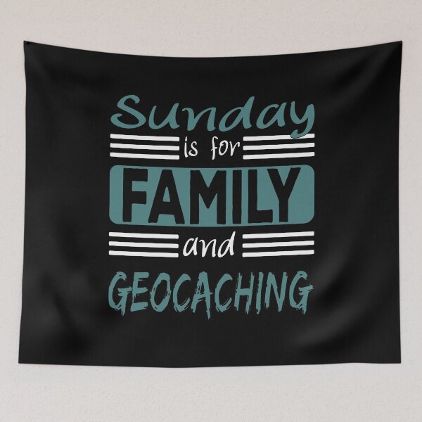 Item preview, Sunday Is For Family And Geocaching Saying designed and sold by Merchandiser099.