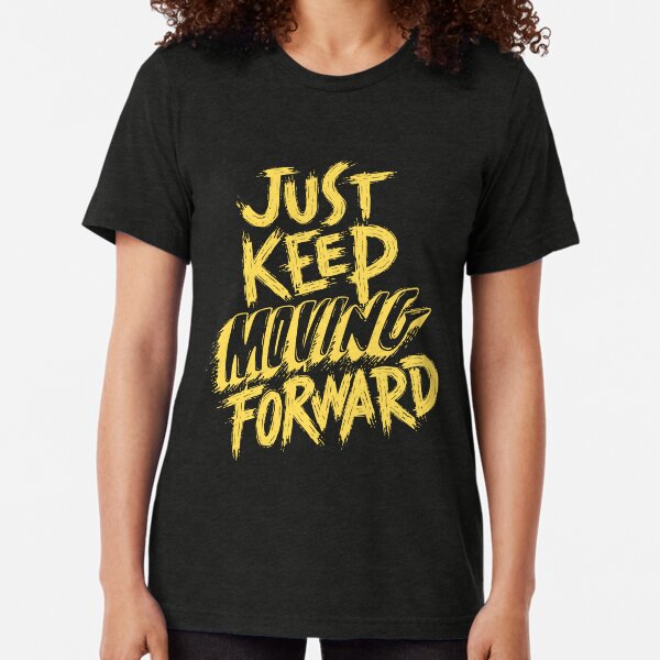 Item preview, Keep going forward  designed and sold by Simran  Pal ⭐⭐⭐⭐⭐.