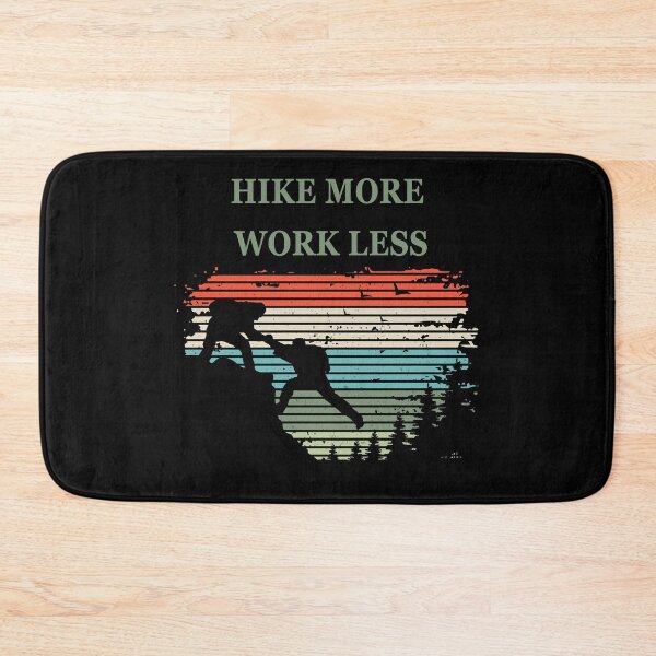 Item preview, Funny Hiking N Hike More Work Less For Hiking Lover designed and sold by manzee.