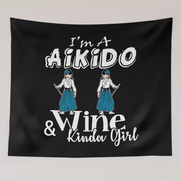 Artikelvorschau, Aikido - Aikido und Wein Kinda Girl entworfen und verkauft von UnknownArtistt.