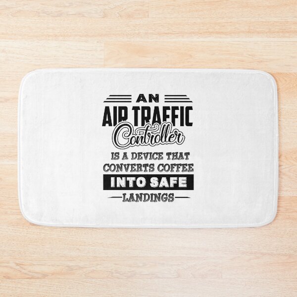 Item preview, An Air Traffic Controller Is A Device That Converts Coffee Into Safe Landings designed and sold by UnknownArtistt.