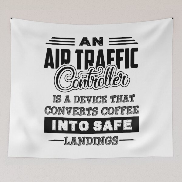 Item preview, An Air Traffic Controller Is A Device That Converts Coffee Into Safe Landings designed and sold by UnknownArtistt.