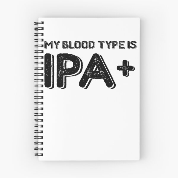 Item preview, My Blood Type is IPA+ T shirt designed and sold by ravishdesigns.