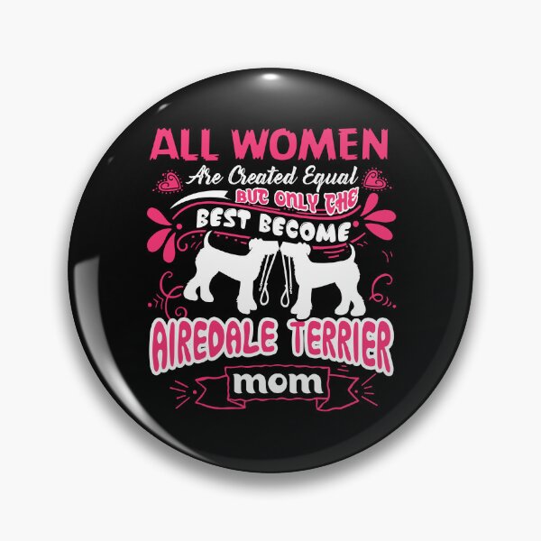 Item preview, Airedale Terrier Mom designed and sold by UnknownArtistt.
