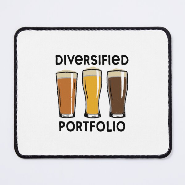 Item preview, Diversified Portfolio Beer designed and sold by MaryMaster.