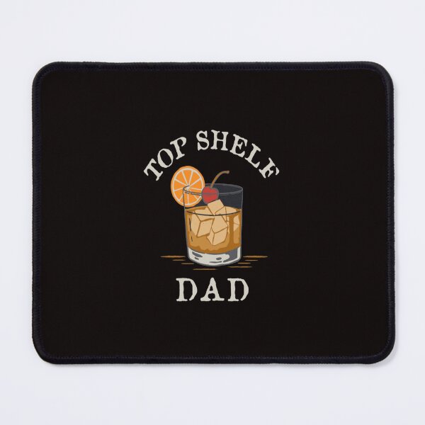 Item preview, Top Shelf Dad Whiskey Glass designed and sold by MaryMaster.