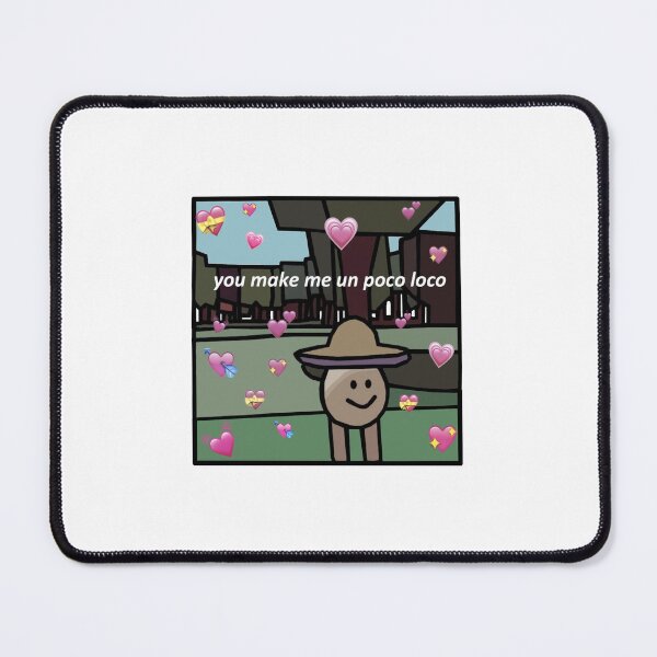 Item preview, You Make Me Un Poco Loco designed and sold by Lorena Valentina.