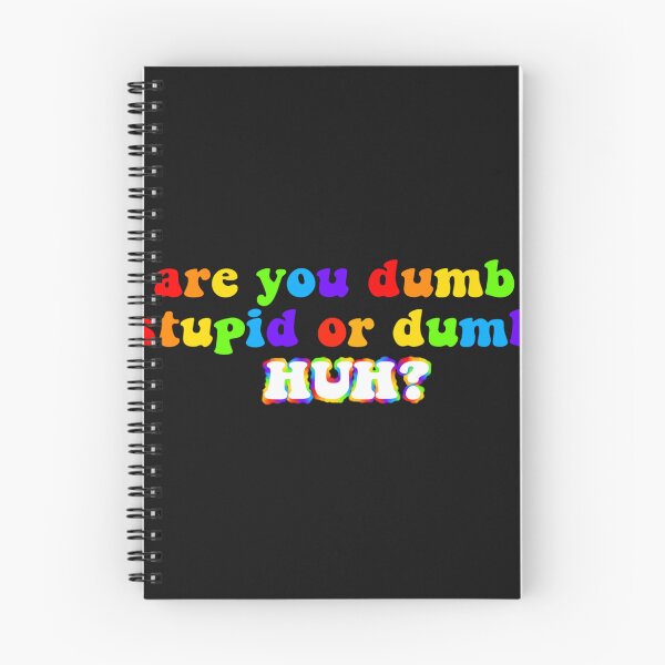 Item preview, are you dumb stupid or du designed and sold by kacya5zndiana.