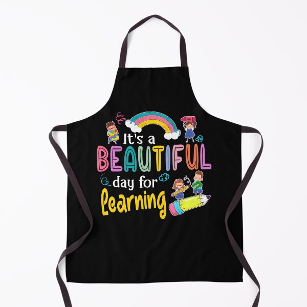 Item preview, It's A Beautiful Day For Learning Teacher First Day Of School designed and sold by Darly-Walker.