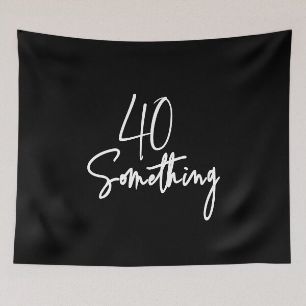 Item preview, 40 Something Birthday Party Gift For 40th thru 49th designed and sold by Delightfully Cynical.