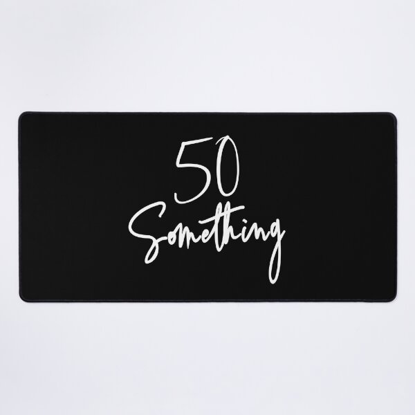 Item preview, 50 Something Birthday Party Gift For 50th thru 59th designed and sold by Delightfully Cynical.