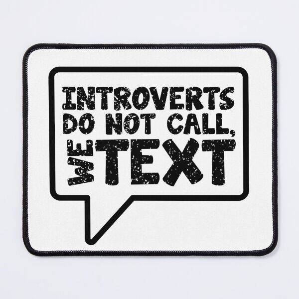 Item preview, Introverts do not call, We Text. designed and sold by lunacarter.