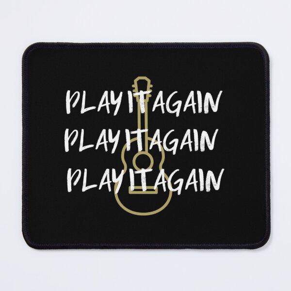 Item preview, Play it Again!    designed and sold by MCKTEESCo.