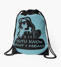 Tsuyu know what I mean? (transparent/black) Drawstring Bag