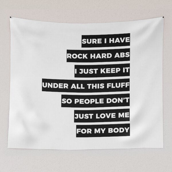 Item preview, Don't Love Me Just For My Body Funny Design designed and sold by Articulate.