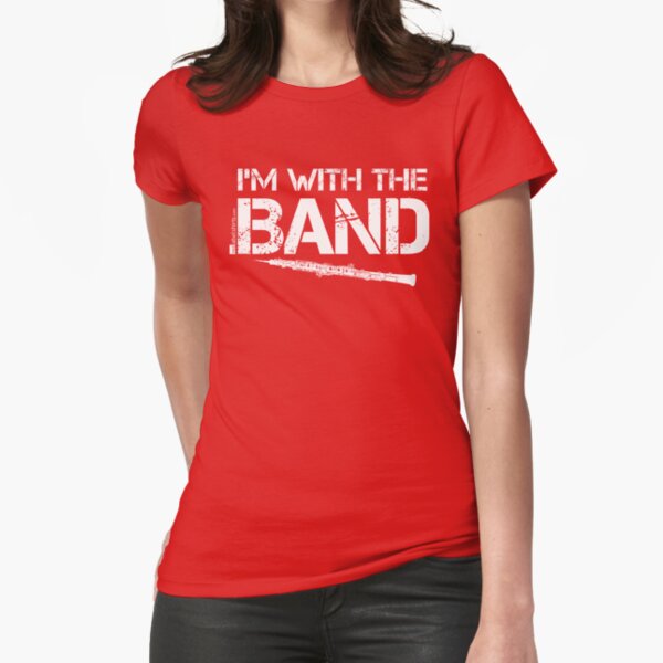 I'm With The Band - Oboe (White Lettering) Fitted T-Shirt