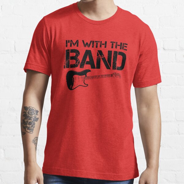 I'm With The Band - Electric Guitar (Black Lettering) Essential T-Shirt