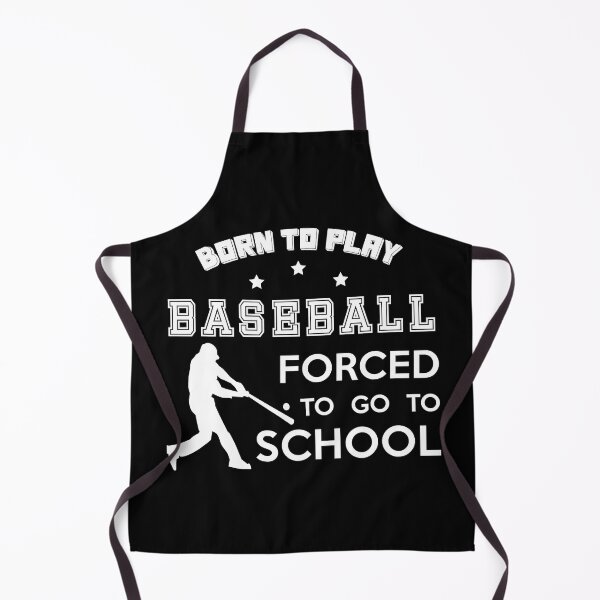Item preview, Born To Play Baseball Forced To Go To School designed and sold by MichelSorour.