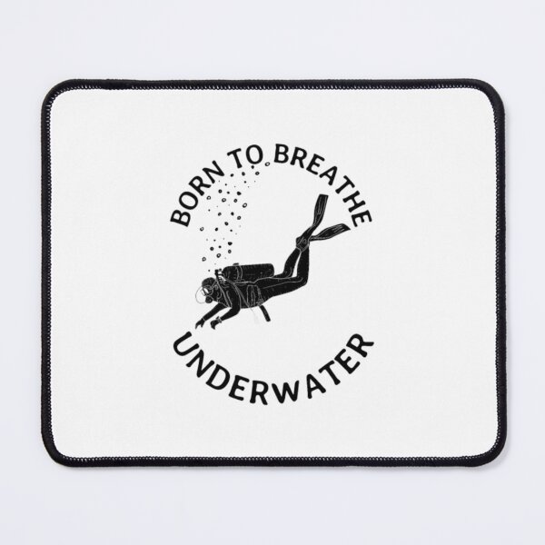 Item preview, BORN TO BREATHE UNDERWATER designed and sold by VsFilipchenko.